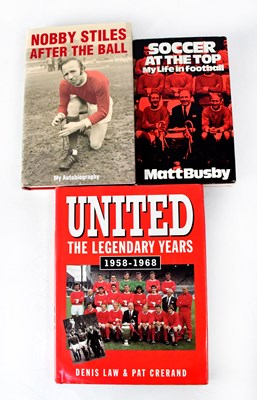 Lot 530 - MANCHESTER UNITED; three signed books, 'After...