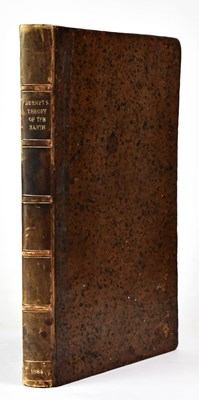 Lot 513 - THOMAS BURNET (1635-1715); 'The Theory of the...