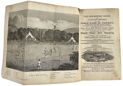 Lot 374 - LAMBERT, WILLIAM; 'The Cricketers' Guide or a...