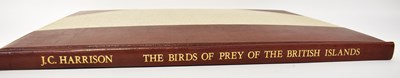 Lot 657 - HARRISON (J.C.), THE BIRDS OF PREY OF THE...