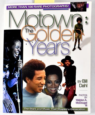 Lot 535 - MOTOWN; 'The Golden Years' by Bill Dahl,...