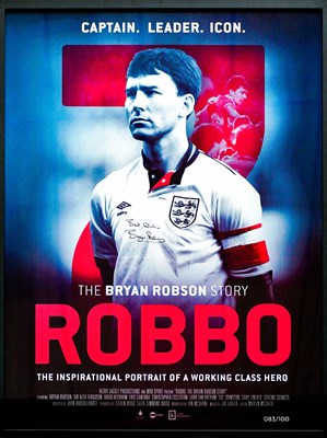 Lot 1467 - BRYAN ROBSON; a signed poster 'Robbo, The...