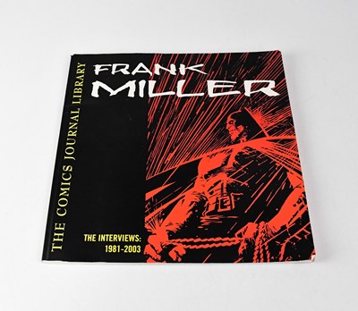 Lot 148 - BATMAN; 'Frank Miller: The Interviews...