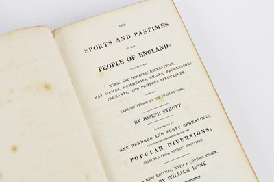 Lot 33 - STRUTT (J), THE SPORTS AND PASTIMES OF THE...